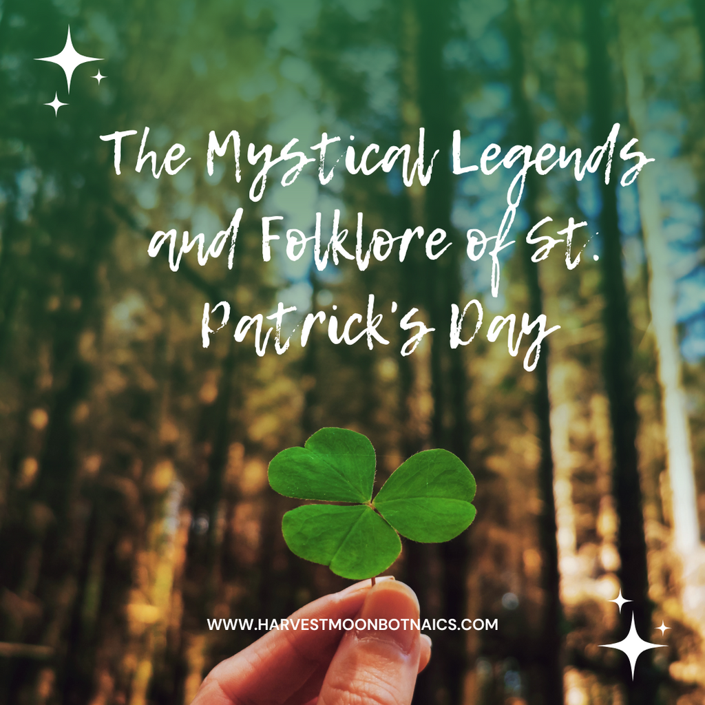 The Mystical Legends and Folklore of St. Patrick's Day